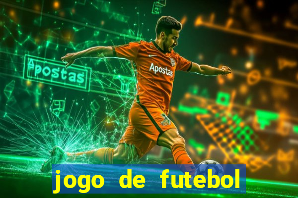 jogo de futebol com dinheiro infinito